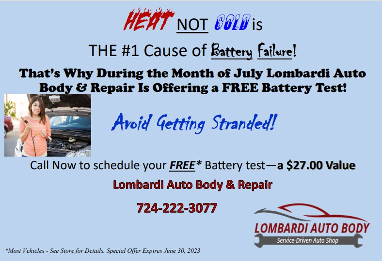 Lombardi Auto Body and Repair Stress Free Battery Check for June