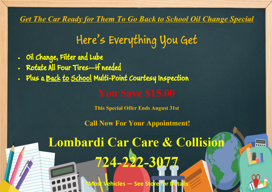 Lombardi's Car Care Back to School Oil Change Special August 2026